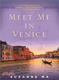 在飛比找三民網路書店優惠-Meet Me in Venice ─ A Chinese 