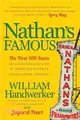 Nathan's Famous ― The First 100 Years of America's Favorite Frankfurter Company
