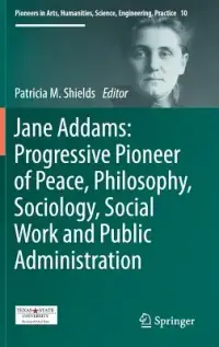 在飛比找博客來優惠-Jane Addams: Progressive Pione
