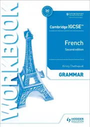 Cambridge Igcse™ French Grammar Workbook Second Edition