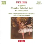 Coppeliala Source -Delibes CD