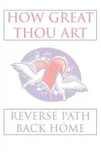 在飛比找博客來優惠-How Great Thou Art: Reverse Pa