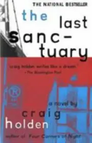 *NEW* ~ The Last Sanctuary ~ Craig Holden ~ Softcover