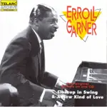 艾爾嘉納 貼近搖擺 新款的愛情 ERROLL GARNER 5 CLOSEUP IN SWING AND A 83383