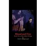 BLOOD AND FIRE: BOOK TWO OF THE TALBOT TRILOGY