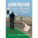 American River Road Beyond 2017: Journey Love, Murder, Decay, and a Nation’s Catastrophic Fall from True God-faith