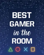 [Namly Design] Poster - Gamer Quotes / Best Gamer in the Room