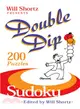 Will Shortz Presents Double Dip Sudoku ─ 200 Medium Puzzles