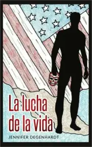 La Lucha de la Vida (Paperback or Softback)