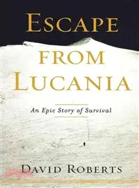 在飛比找三民網路書店優惠-Escape from Lucania: An Epic S