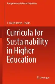 Curricula for Sustainability in Higher Education by J. Paulo Davim (English) Har