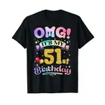 男士純棉 T 恤 OMG IT'S MY 51 歲生日女士趣味 51 歲生日 T 恤快速發貨 4XL, 5XL, 6XL