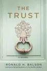 Book - The Trust: A Novel (Liam Taggart and Catherine Lockhart, 4) Ronald Balson