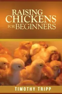 在飛比找博客來優惠-Raising Chickens for Beginners