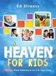 Heaven for Kids ― My First Bible Reference for 5-8 Year Olds