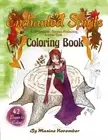 ENCHANTED SPIRITS: A WHIMSICAL, STRESS-RELIEVING, By Maxine November *BRAND NEW*