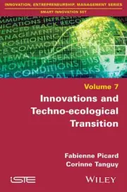 Innovations and Techno-ecological Transition: Moving to a Decarbonated Society b