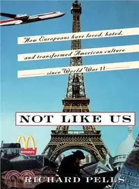 在飛比找三民網路書店優惠-Not Like Us: How Europeans Hav