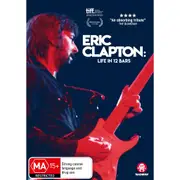 Eric Clapton: Life In 12 Bars