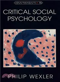 在飛比找三民網路書店優惠-Critical Social Psychology