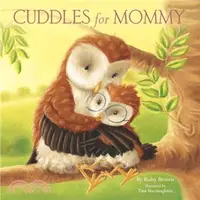 在飛比找三民網路書店優惠-Cuddles for Mommy