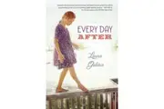 Every Day After -Laura Golden Book