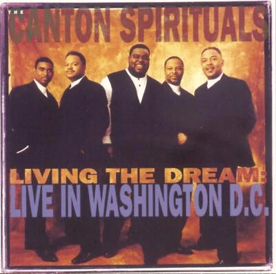 Canton Spirituals - Living The Dream - New CD