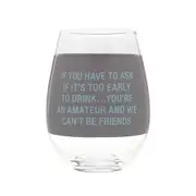 Say What - Wine Glass Extra Large: You're An Amateur - Glass - Novelty Drinkware