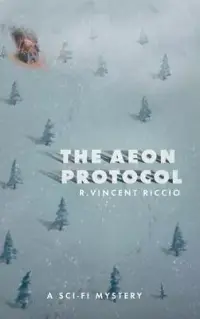 在飛比找博客來優惠-The Aeon Protocol: A Science F