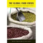 THE GLOBAL FOOD CRISIS