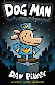 Dog Man by Dav Pilkey Paperback Book