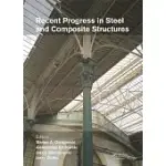 RECENT PROGRESS IN STEEL AND COMPOSITE STRUCTURES: PROCEEDINGS OF THE XIII INTERNATIONAL CONFERENCE ON METAL STRUCTURES (ICMS20