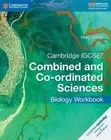 Cambridge IGCSE® Combined and Co-ordinated Sciences Biology Workbook by Jones