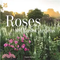 在飛比找三民網路書店優惠-Roses and Rose Gardens