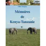 MEMOIRES DE KENYA-TANZANIE