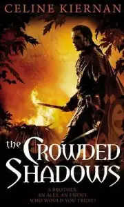 The Crowded Shadows [Moorehawke Trilogy, Book 2]