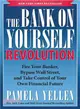 The Bank on Yourself Revolution ─ Fire Your Banker, Bypass Wall Street, and Take Control of Your Own Financial Future
