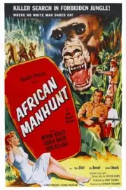 African Manhunt poster Myron Healey Karin Booth 1955 Old Movie Photo