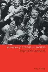 在飛比找博客來優惠-The Cinema of George A. Romero