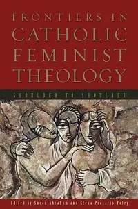 在飛比找博客來優惠-Frontiers in Catholic Feminist