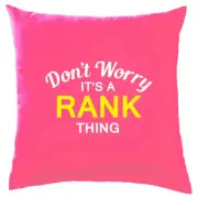 Don't Worry It's a RANK Thing! Cushion Surname Custom Name Family Cover