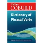 DICTIONARY OF PHRASAL VERBS