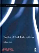 在飛比找三民網路書店優惠-The Rise of Think Tanks in Chi