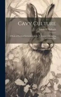 在飛比找博客來優惠-Cavy Culture; a Book of Practi