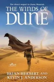The Winds of Dune: Book Two of the Heroes of Dune by Brian Herbert: New