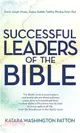 Successful Leaders of the Bible