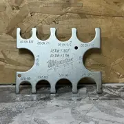Milwaukee Go-No Go Gauge ( ASTM F1807 - ASTM F2159 )