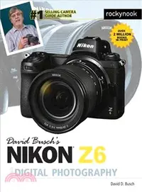 在飛比找三民網路書店優惠-David Busch's Nikon Z6 Guide t