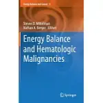 ENERGY BALANCE AND HEMATOLOGIC MALIGNANCIES