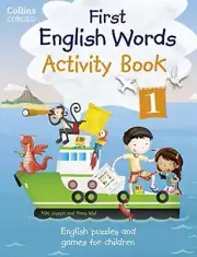 Activity Book 1: Age 3-7 (Collins First English Words) 9780007523139 New..